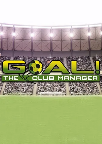 GOAL! The Club Manager - Steam Key - Worldwide