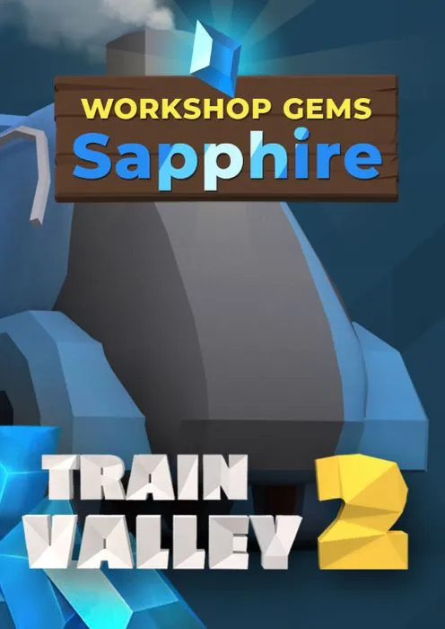 Train Valley 2: Workshop Gems - Sapphire - DLC - Steam Key - Worldwide