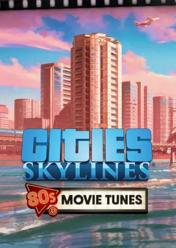 Cities: Skylines - 80's Movies Tunes - DLC - Steam Key - Worldwide