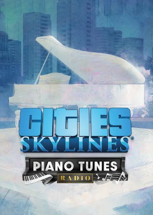 Cities: Skylines - Piano Tunes Radio - DLC - Steam Key - Worldwide