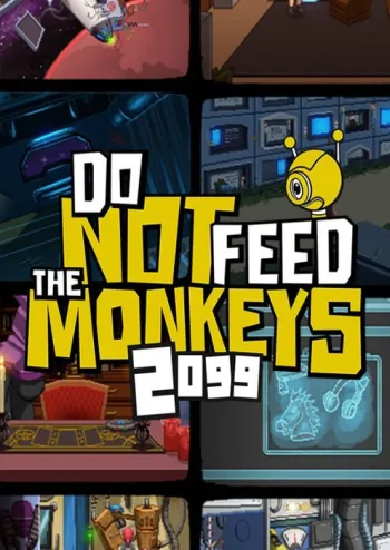 Do Not Feed the Monkeys 2099 - Steam Key - Worldwide
