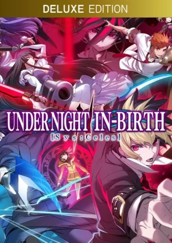 UNDER NIGHT IN-BIRTH II Sys:Celes Deluxe Edition - Steam Key - Worldwide