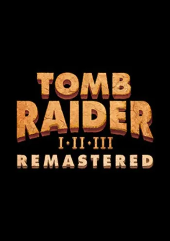 Tomb Raider I-III Remastered Starring Lara Croft - Steam Key - Worldwide