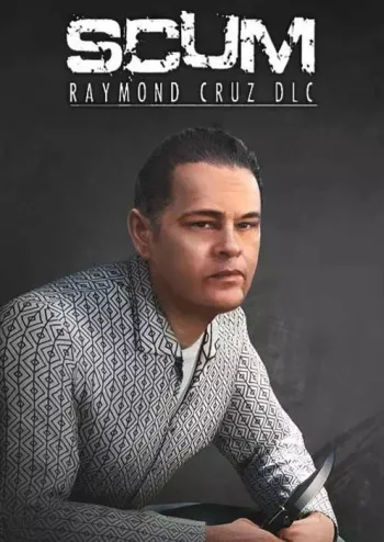 SCUM Raymond Cruz - DLC - Steam Key - Worldwide