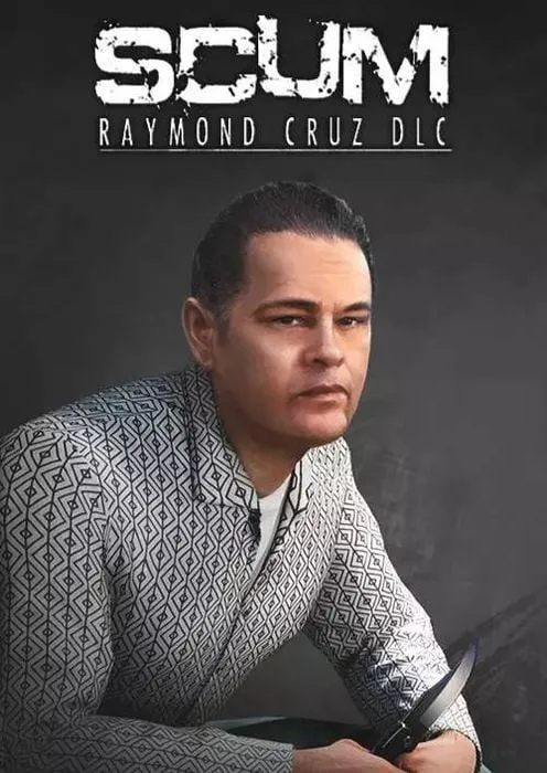 SCUM Raymond Cruz - DLC - Steam Key - Worldwide