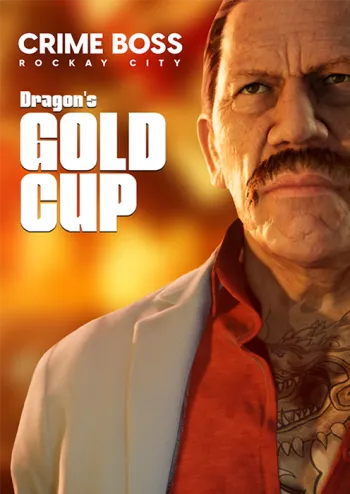 Crime Boss: Rockay City - Dragon's Gold Cup - DLC - Steam Key - Worldwide