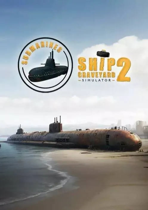 Ship Graveyard Simulator 2 - Submarines - DLC - Steam Key - Worldwide