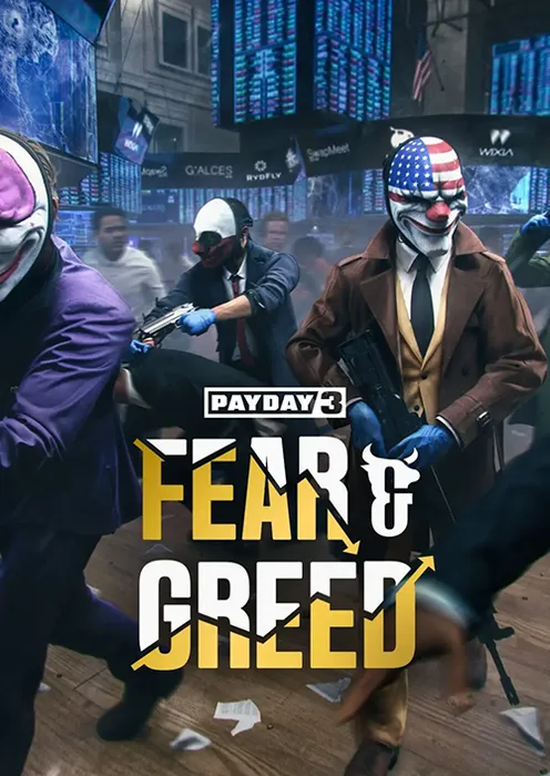PAYDAY 3: Chapter 4 - Fear & Greed - DLC - Steam Key - Worldwide
