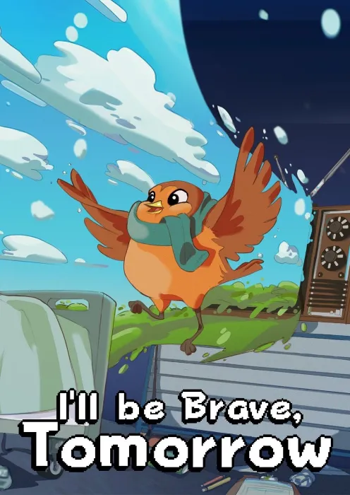 I'll be Brave, Tomorrow - Steam Key - Worldwide