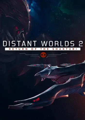 Distant Worlds 2: Return of the Shakturi - DLC - Steam Key - Worldwide
