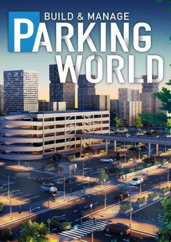 Parking World: Build & Manage - Steam Key - Worldwide