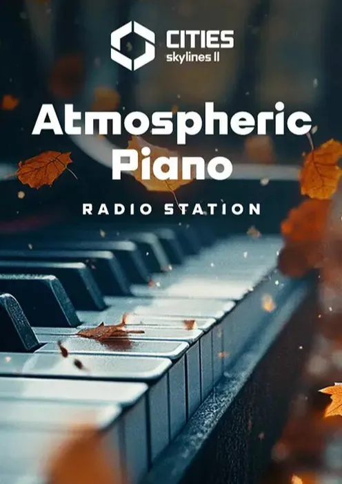 Cities: Skylines II - Atmospheric Piano Channel - DLC - Steam Key - Worldwide