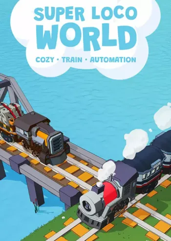 Super Loco World - Cozy Train Automation - Steam Key - Worldwide