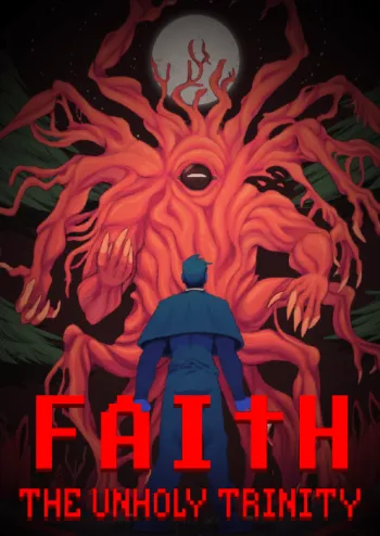 FAITH: The Unholy Trinity - Steam Key - Worldwide